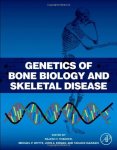 Genetics Of Bone Biology And Skeletal Disease