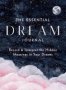 The Essential Dream Journal Volume 9 - Record & Interpret The Hidden Meanings In Your Dreams   Hardcover