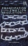 Emancipation Through Emotion Regulation At Work Hardcover