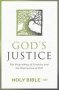 Niv God&  39 S Justice Bible   Hardcover