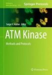 Atm Kinase - Methods And Protocols Hardcover 1ST Ed. 2017