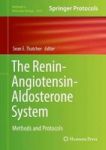 The Renin-angiotensin-aldosterone System - Methods And Protocols Hardcover 1ST Ed. 2017