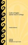 Lucifer Of Cagliari And The Text Of 1-2 Kings Hardcover