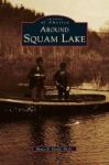 Around Squam Lake Hardcover
