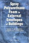 Spray Polyurethane Foam in External Envelopes of Buildings