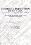 Chemical Induction of Cancer - Modulation and Combination Effects