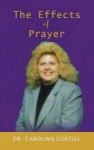 The Effects Of Prayer Hardcover