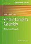 Protein Complex Assembly - Methods And Protocols Hardcover 1ST Ed. 2018