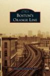 Boston& 39 S Orange Line Hardcover