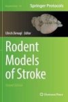 Rodent Models Of Stroke Hardcover 2ND Ed. 2016
