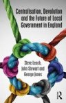 Centralisation Devolution And The Future Of Local Government In England Paperback