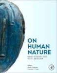 On Human Nature - Biology Psychology Ethics Politics And Religion Hardcover