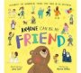 Anyone Can Be My Friend   Paperback