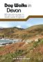 Day Walks In Devon - 20 Circular Routes In South-west England Paperback