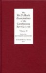 The Mcculloch Examinations Of The Cambuslang Revival 1742: A Critical Edition.volume II - Conversion Narratives From The Scottis