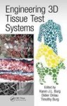 Engineering 3D Tissue Test Systems Paperback