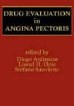 Drug Evaluation in Angina Pectoris
