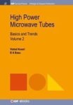 High Power Microwave Tubes - Basics And Trends Volume 2 Hardcover