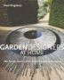 Garden Designers At Home - The Private Spaces Of The World&  39 S Leading Designers   Hardcover