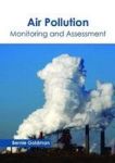 Air Pollution: Monitoring And Assessment Hardcover