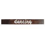 Dark Wood Signs Dancinghanging SIGNBOARD10 80CM