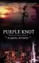 Purple Knot   Paperback