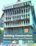 Building Construction: Materials Strength And Properties Hardcover
