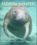 Florida Manatees - Biology Behavior And Conservation Hardcover