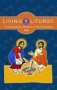 Living Liturgy  Tm   For Extraordinary Ministers Of Holy Communion - Year C   2022     Paperback