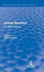 Jeremy Bentham - Ten Critical Essays Hardcover