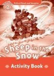 Oxford Read And Imagine: Level 2:: Sheep In The Snow Activity Book Paperback