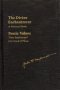 The Divine Enchantment - A Mystical Poem And Poetic Values: Their Reality And Our Need Of Them   Hardcover 1ST Landmark Ed