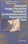 Advanced Image Processing Techniques for Remotely Sensed Hyperspectral Data