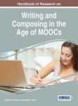 Handbook Of Research On Writing And Composing In The Age Of Moocs Hardcover