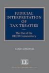 Judicial Interpretation Of Tax Treaties - The Use Of The Oecd Commentary Hardcover