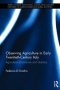 Observing Agriculture In Early Twentieth-century Italy - Agricultural Economists And Statistics   Hardcover New Ed