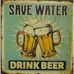 Wall Decor - Save Water Drink Beer
