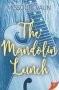 The Mandolin Lunch   Paperback