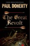 The Great Revolt - A Mystery Set In Medieval London Large Print Hardcover Large Type Edition