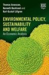 Environmental Policy Sustainability And Welfare - An Economic Analysis Hardcover