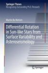 Differential Rotation In Sun-like Stars From Surface Variability And Asteroseismology Hardcover 1ST Ed. 2017