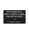 Psychology Education Gods And Humanity