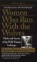 Women Who Run With The Wolves - Myths And Stories Of The Wild Woman Archetype   Paperback International Edition