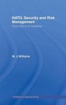 Nato Security And Risk Management - From Kosovo To Khandahar Hardcover