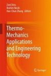 Thermo-mechanics Applications And Engineering Technology Hardcover 1ST Ed. 2018