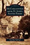 Mcclellanville And The St. James Santee Parish Hardcover
