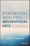 Statistical Analysis Of Geographical Data - An Introduction Hardcover