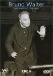 Bruno Walter: The Maestro The Man DVD
