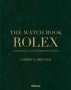 The Watch Book Rolex - Updated And Expanded Edition   English French German Hardcover