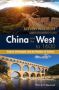 China And The West To 1600 - Empire Philosophy And The Paradox Of Culture   Hardcover